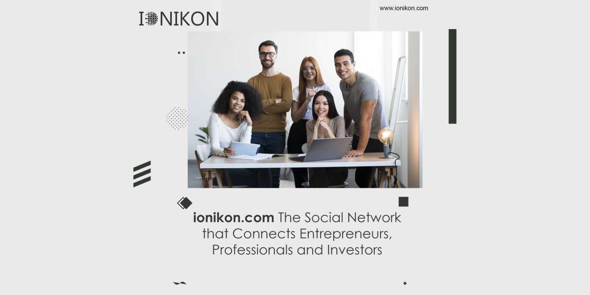 Ionikon: The Social Network that Connects Entrepreneurs, Professionals and Investors